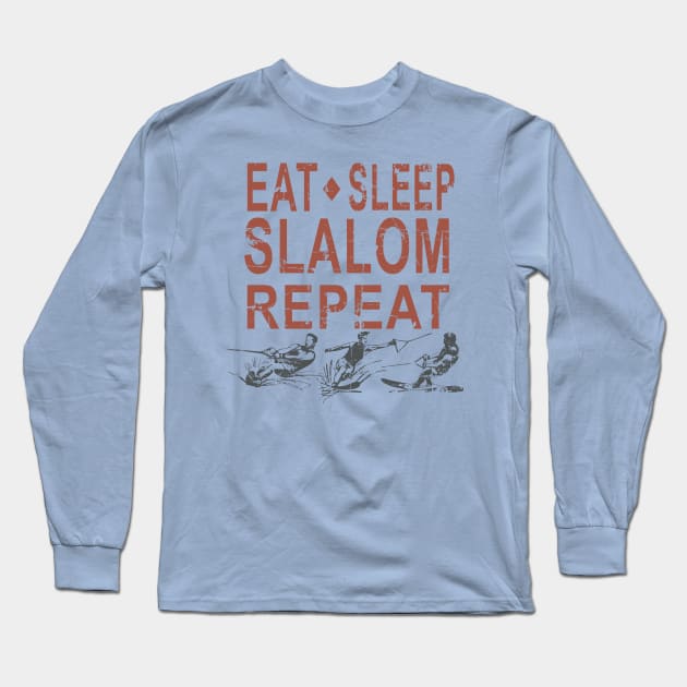 EAT SLEEP SLALOM REPEAT Long Sleeve T-Shirt by GR8DZINE